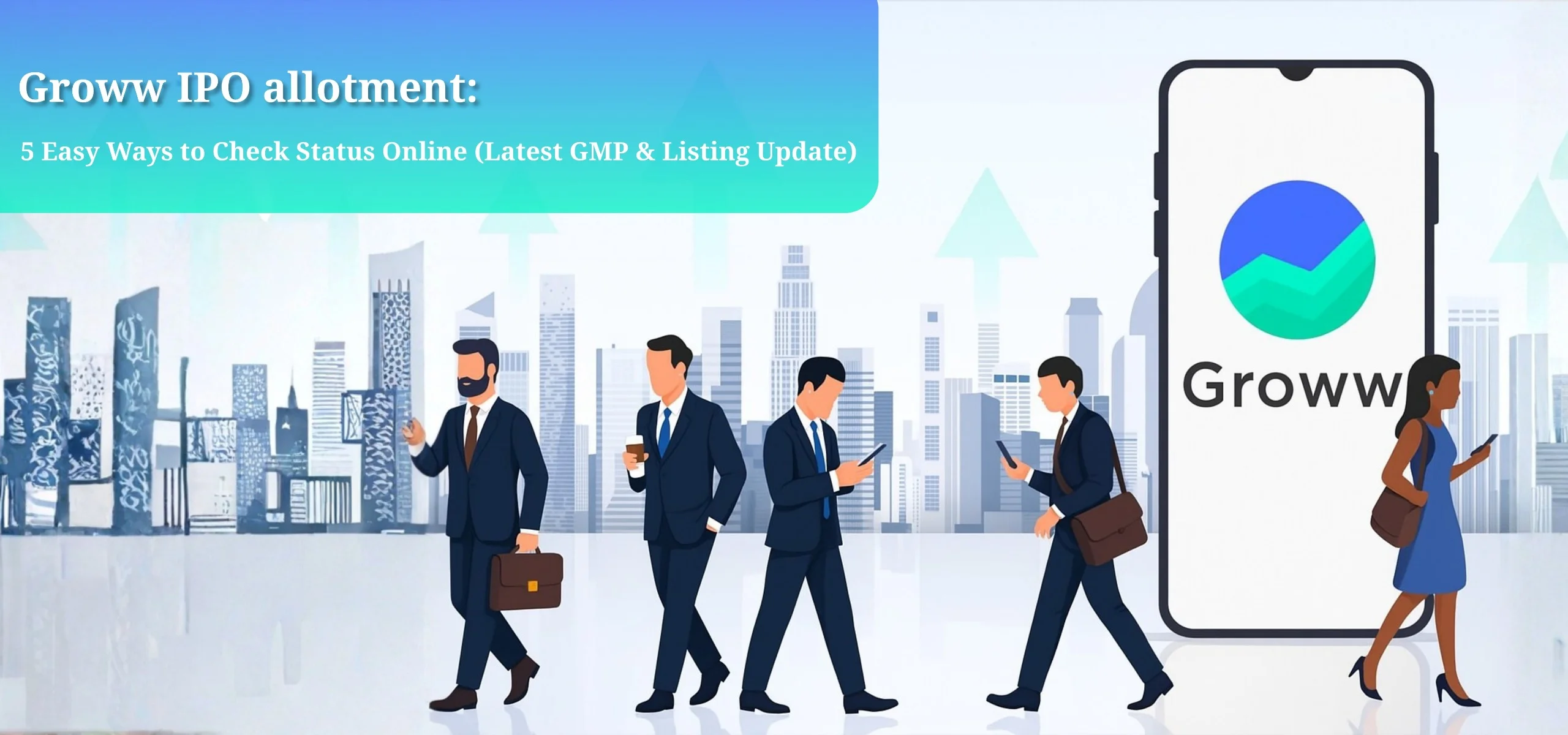 Groww IPO Allotment: 5 Easy Ways to Check Status Online (Latest GMP & Listing Update)